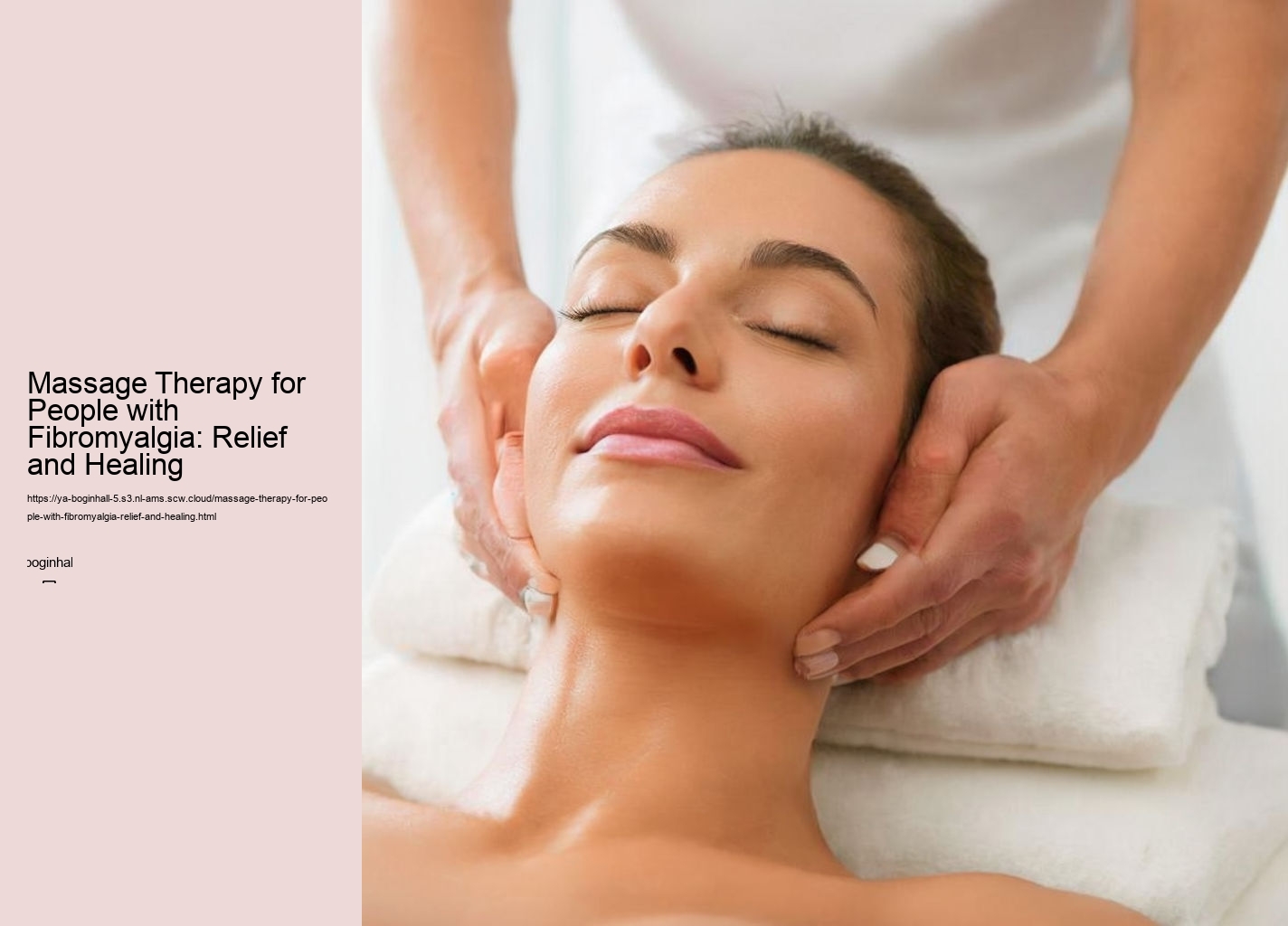 Massage Therapy for People with Fibromyalgia: Relief and Healing